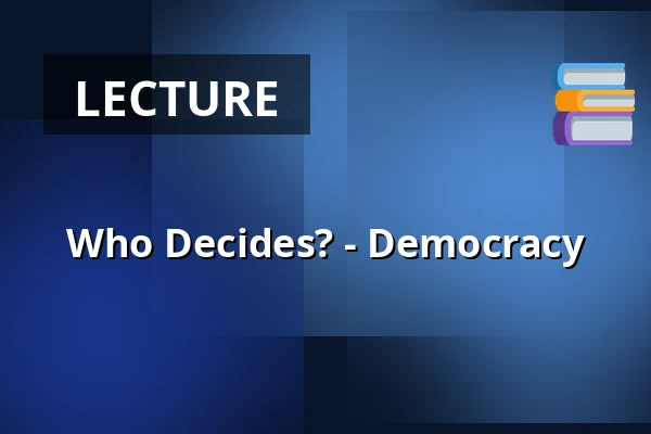 Who Decides? - Democracy — Middelfart Gymnasium, Middelfart