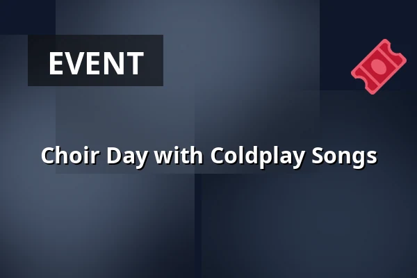 Choir Day with Coldplay Songs — Anexet, Kerteminde