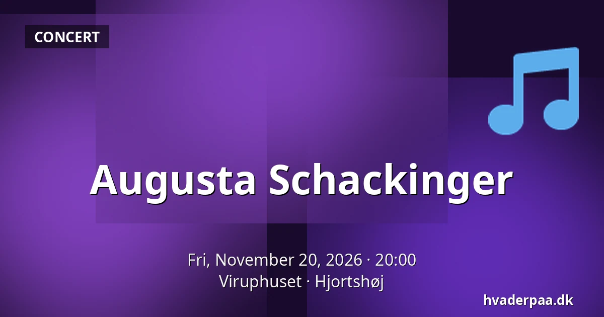 Augusta Schackinger — Viruphuset, Hjortshøj