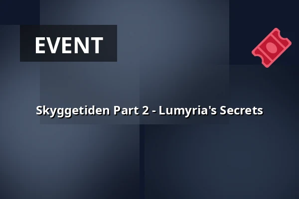Skyggetiden Part 2 - Lumyria's Secrets — Bårsesøerne, Præstø