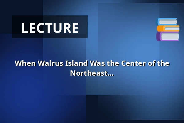 When Walrus Island Was the Center of the World: The Fascinating Prehistory of Northeast Greenland — Holstebro Museum, Holstebro