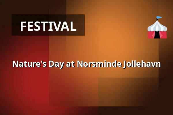 Nature's Day at Norsminde Jollehavn — Norsminde Havn og Jolleklub, Malling