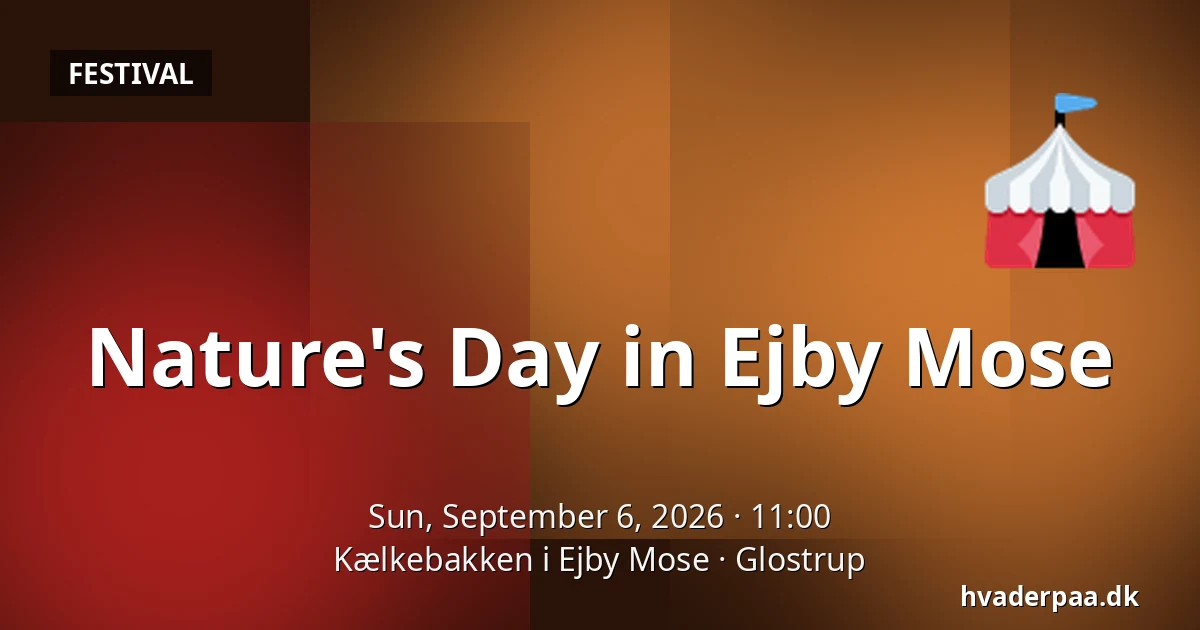 Nature's Day in Ejby Mose — Kælkebakken i Ejby Mose, Glostrup