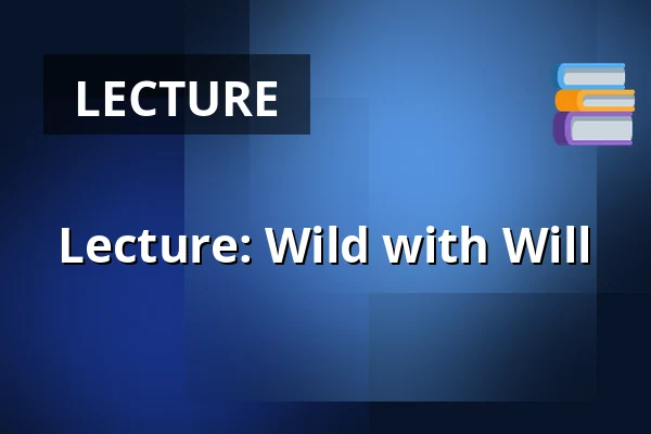 Lecture: Wild with Will — Sydals