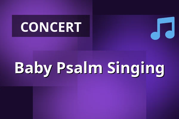 Baby Psalm Singing — Bagsværd Kirke, Bagsværd