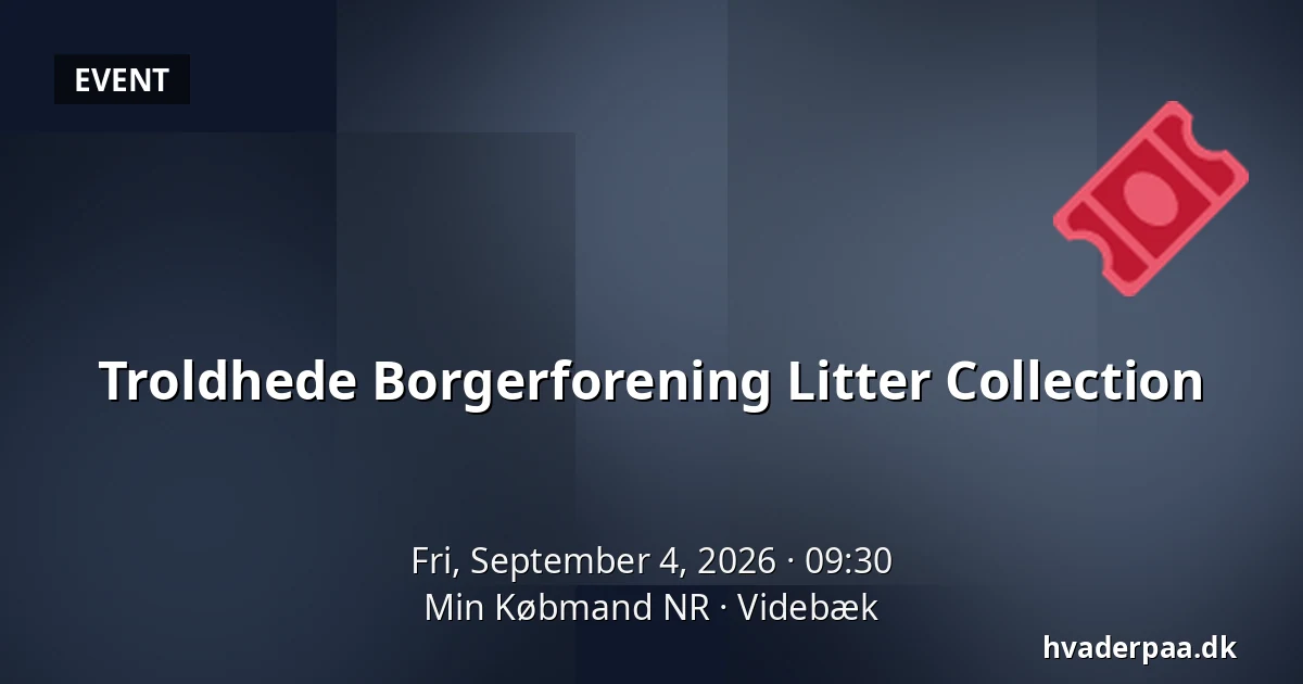 Troldhede Borgerforening Litter Collection — Min Købmand NR, Videbæk