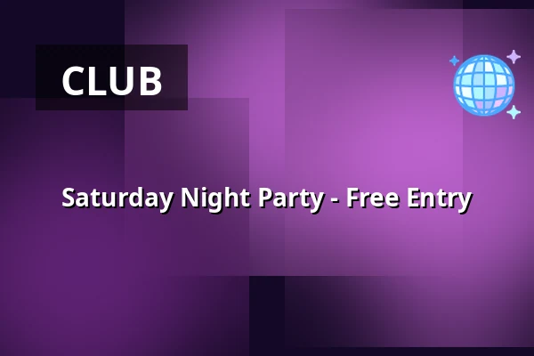 Saturday Night Party - Free Entry — 28 Live, Roskilde