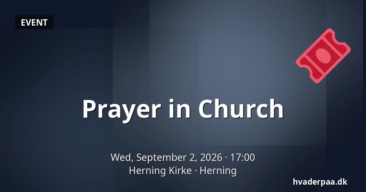 Prayer in Church — Herning Kirke, Herning