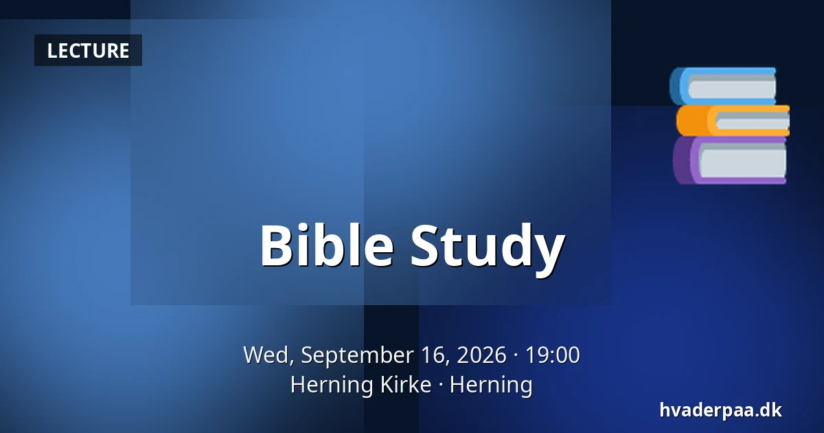 Bible Study — Herning Kirke, Herning