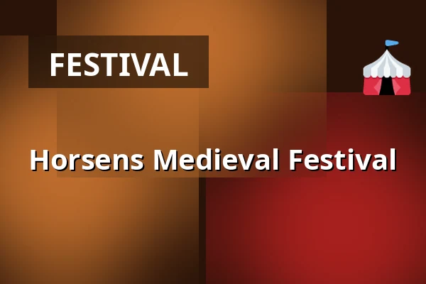 Horsens Medieval Festival — FÆNGSLET, Horsens
