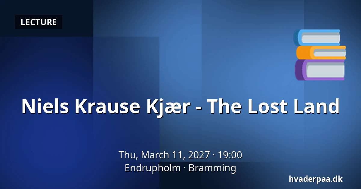 Niels Krause Kjær - The Lost Land — Endrupholm, Bramming