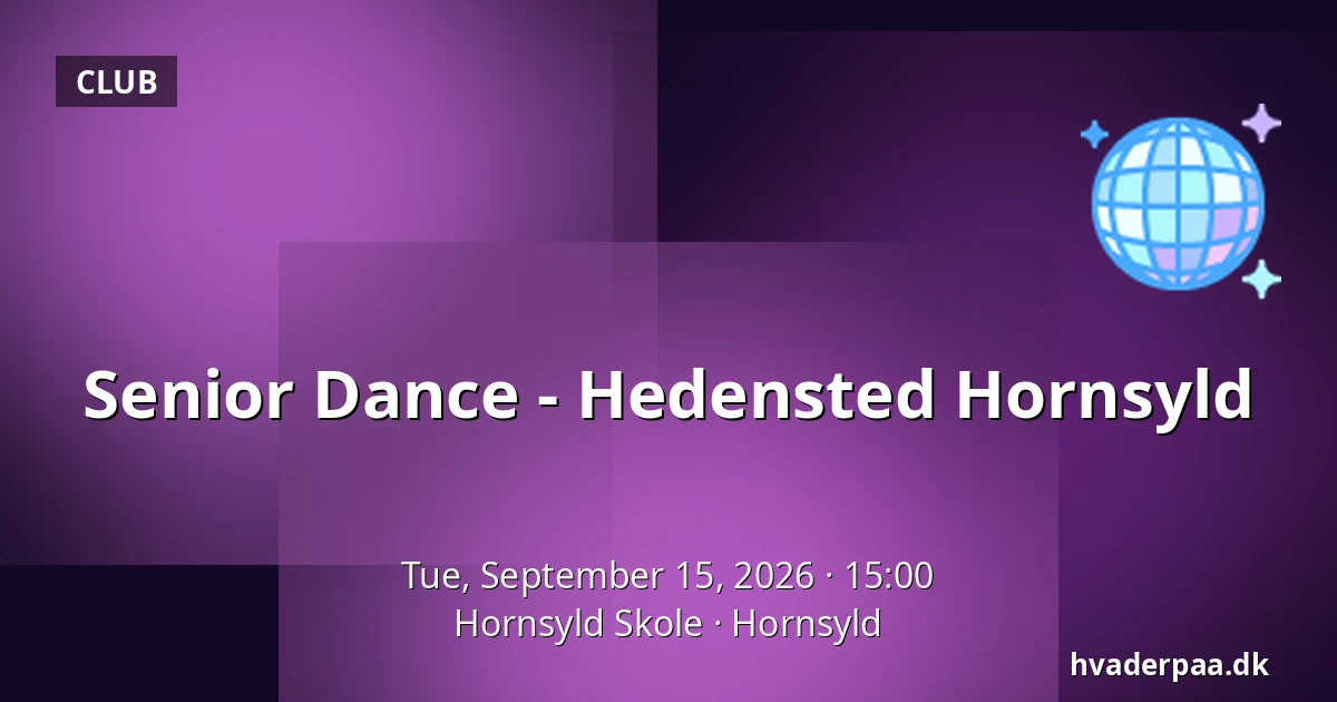 Senior Dance - Hedensted Hornsyld — Hornsyld Skole, Hornsyld
