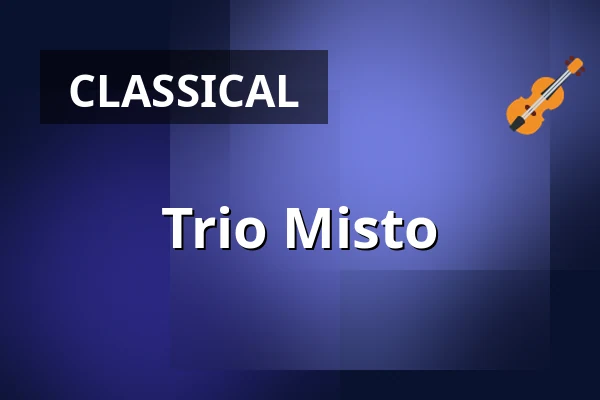 Trio Misto — Mantzius, Birkerød