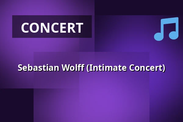 Sebastian Wolff (Intimate Concert) — Kupéen, Skørping