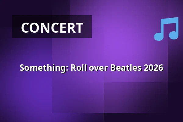 Something: Roll over Beatles 2026 — Folkekirkens Hus, Aalborg