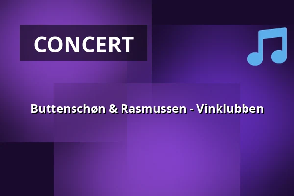 Buttenschøn & Rasmussen - Vinklubben — Folkekirkens Hus, Aalborg