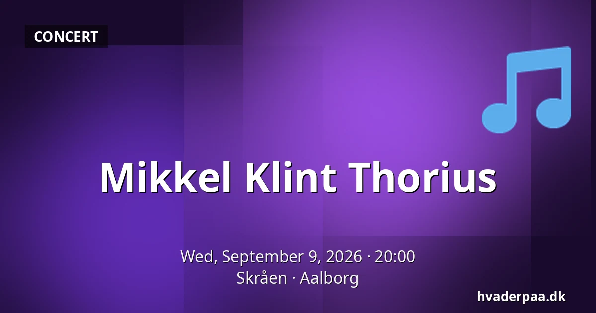 Mikkel Klint Thorius — Skråen, Aalborg
