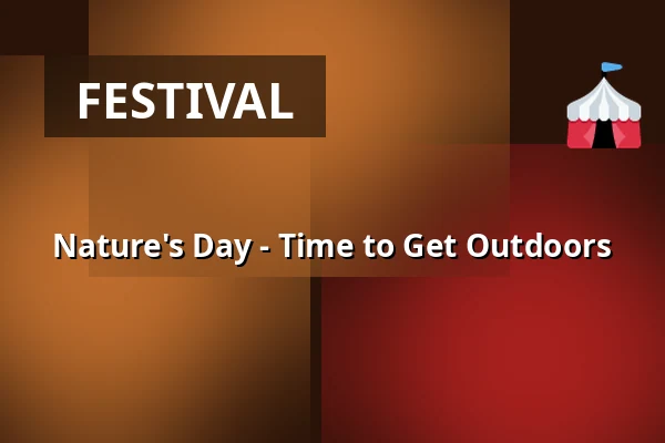 Nature's Day - Time to Get Outdoors — Herning