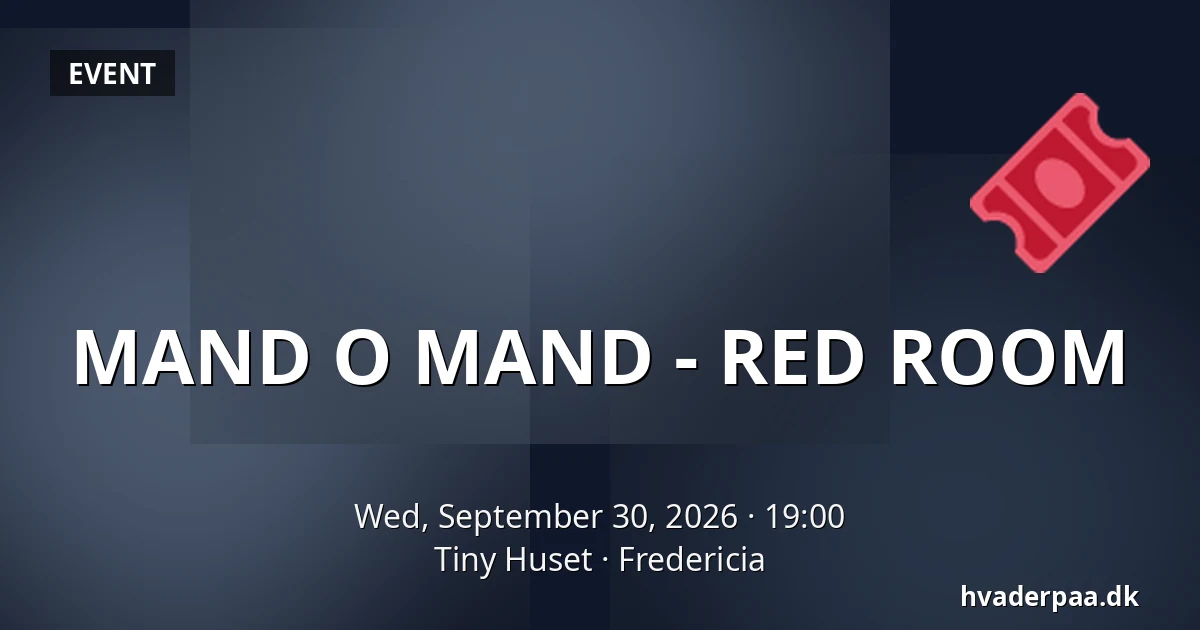 MAND O MAND - RED ROOM · Tiny Huset, Fredericia