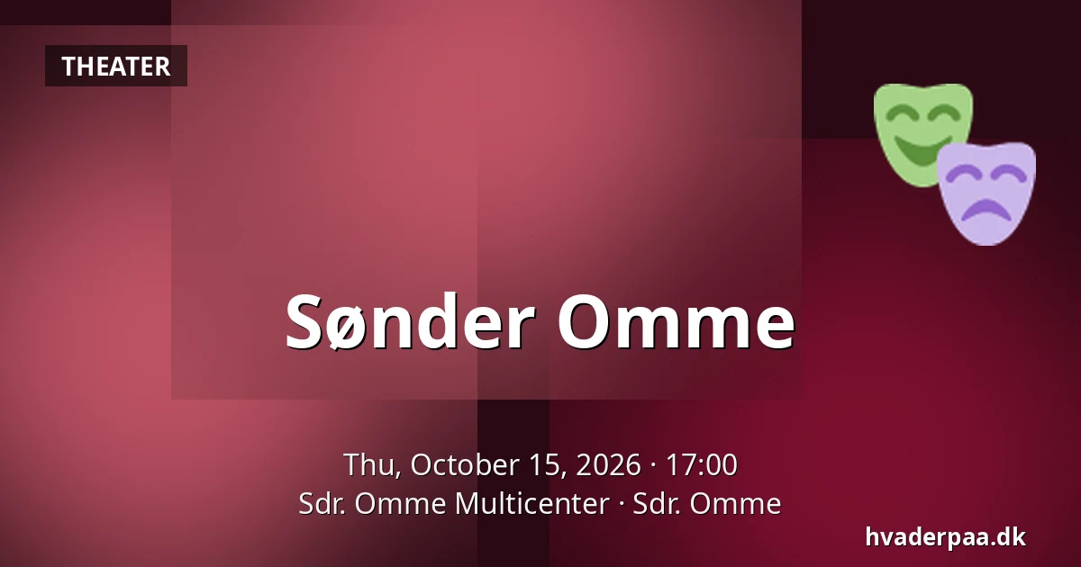 Sønder Omme · Sdr. Omme Multicenter, Sdr. Omme
