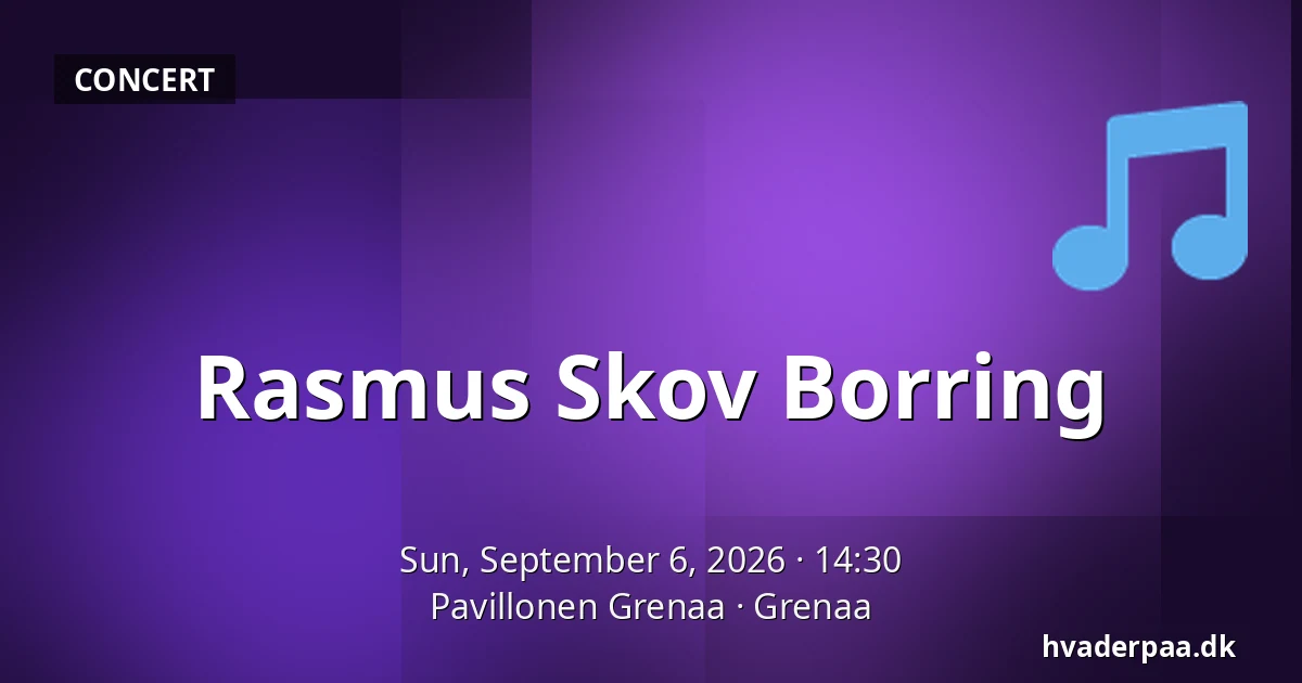 Rasmus Skov Borring — Pavillonen Grenaa, Grenaa