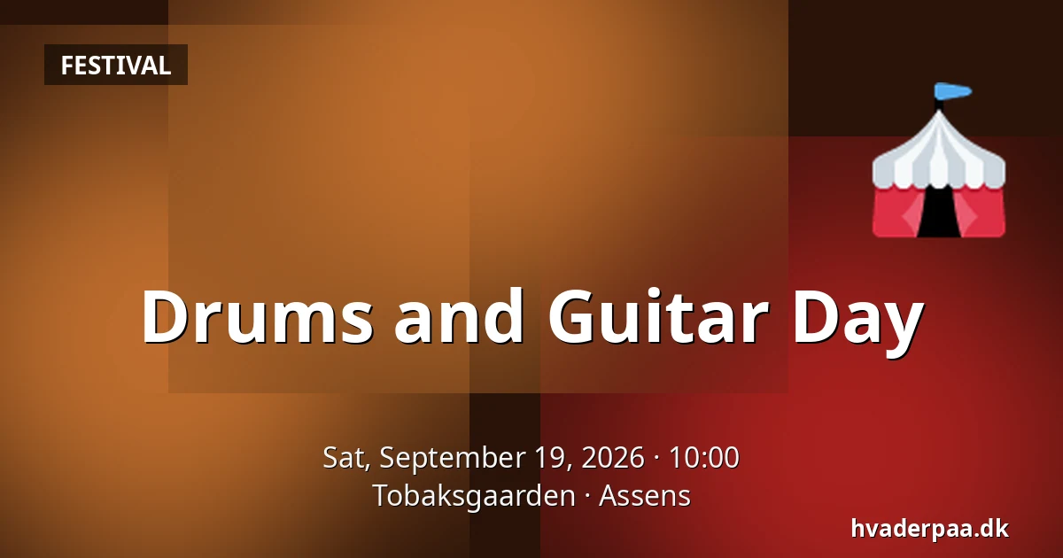 Drums and Guitar Day · Tobaksgaarden, Assens