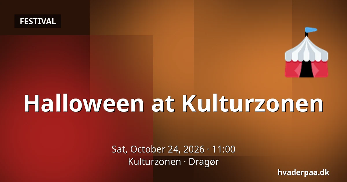 Halloween at Kulturzonen · Kulturzonen, Dragør