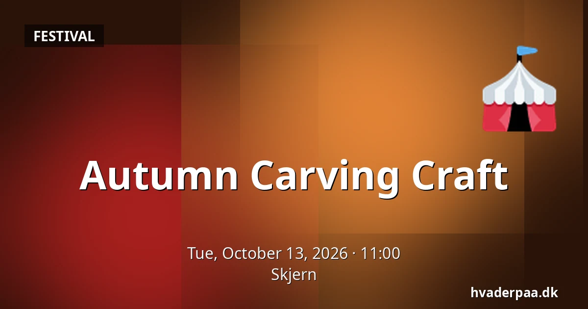 Autumn Carving Craft · Skjern