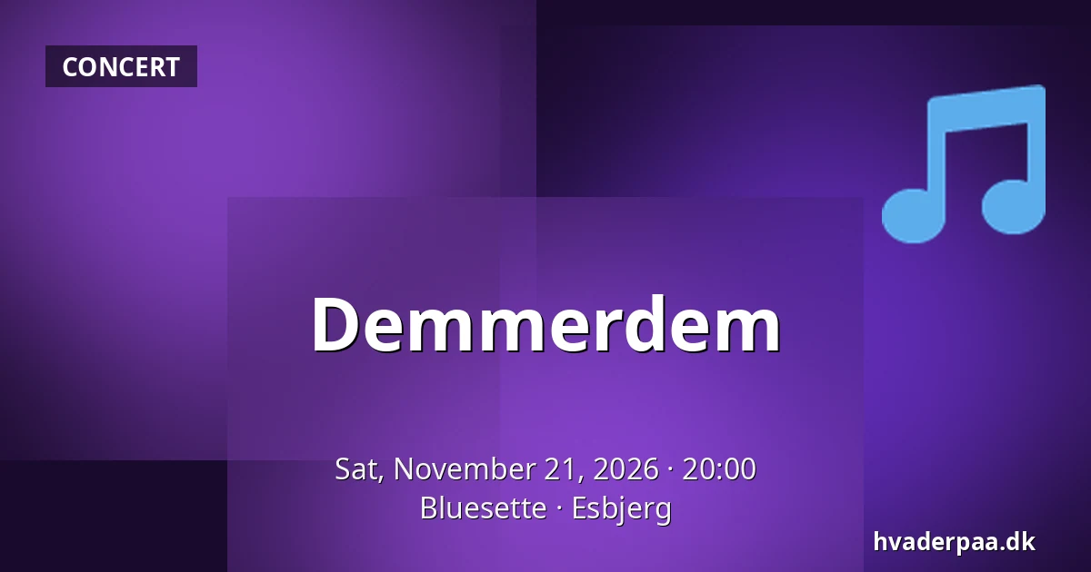Demmerdem · Bluesette, Esbjerg