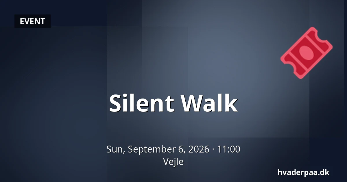 Silent Walk · Vejle