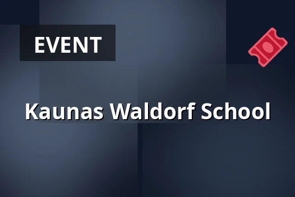 Kaunas Waldorf School · Ulfborg