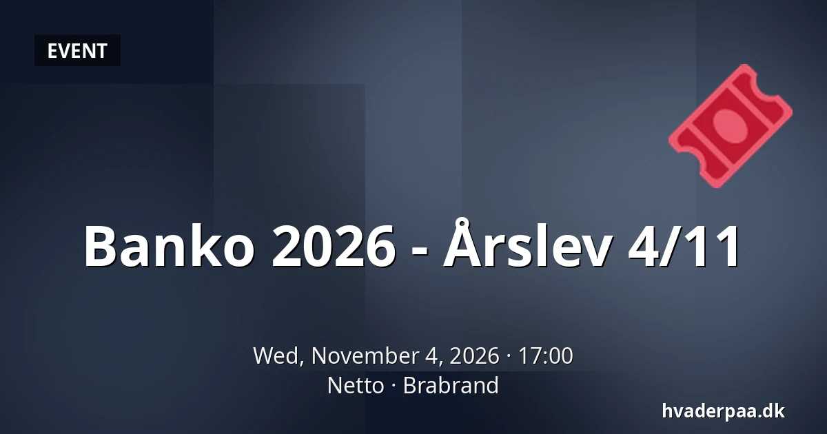 Banko 2026 - Årslev 4/11 — Netto, Brabrand