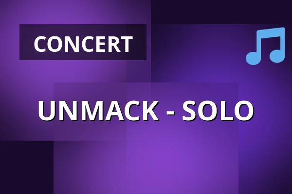 UNMACK - SOLO · Taastrup Teater & Musikhus, Taastrup