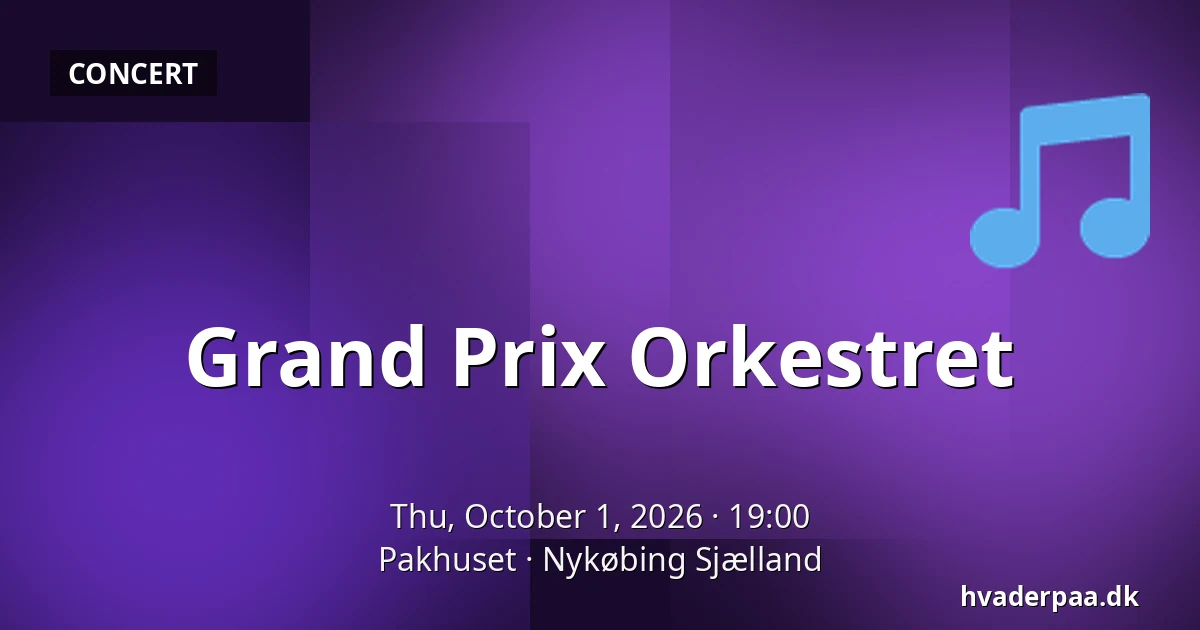 Grand Prix Orkestret · Pakhuset, Nykøbing Sjælland