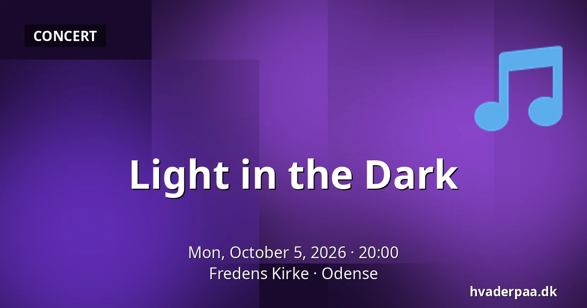 Light in the Dark · Fredens Kirke, Odense