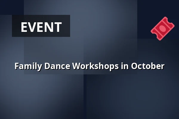 Family Dance Workshops in October · Tønder Kulturskole, Tønder