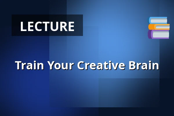Train Your Creative Brain · Gram Højskole, Gram