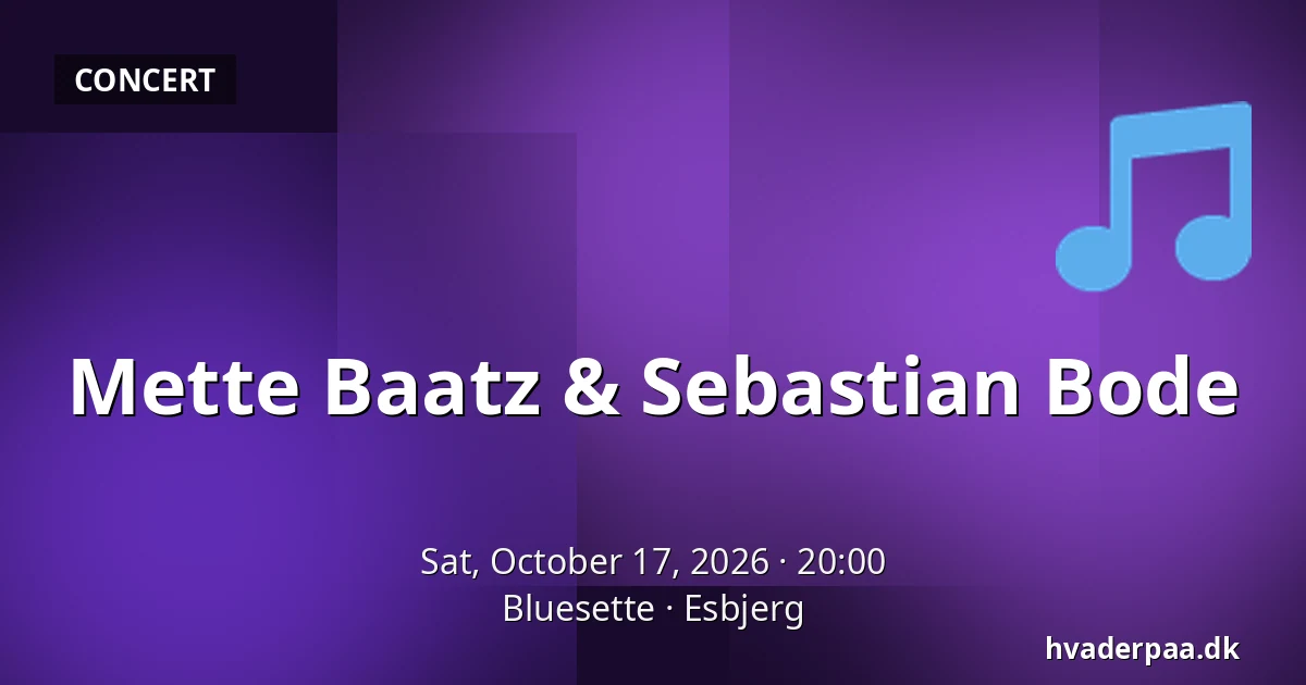 Mette Baatz & Sebastian Bode · Bluesette, Esbjerg