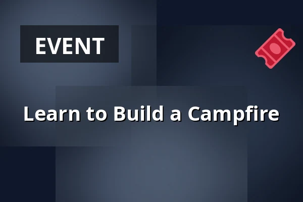 Learn to Build a Campfire · Nivå