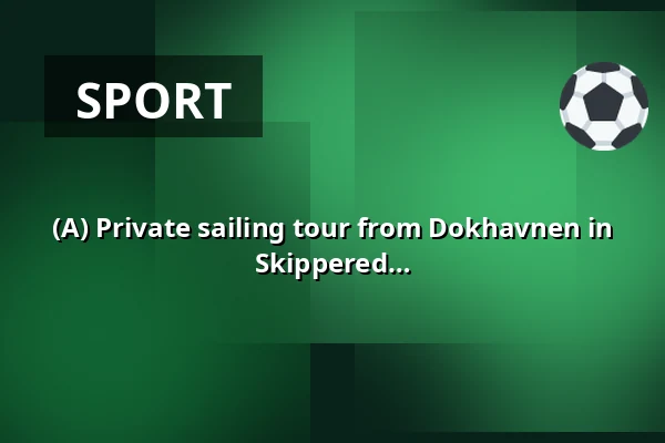(A) Private sailing tour from Dokhavnen in Esbjerg, shared sailing on M/S Martha. Skippered by: JPF and ES · Dokhavnen Esbjerg, Esbjerg
