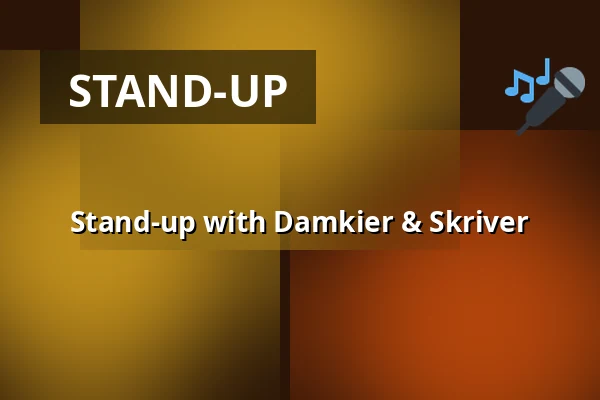 Stand-up with Damkier & Skriver · 28 Live, Roskilde