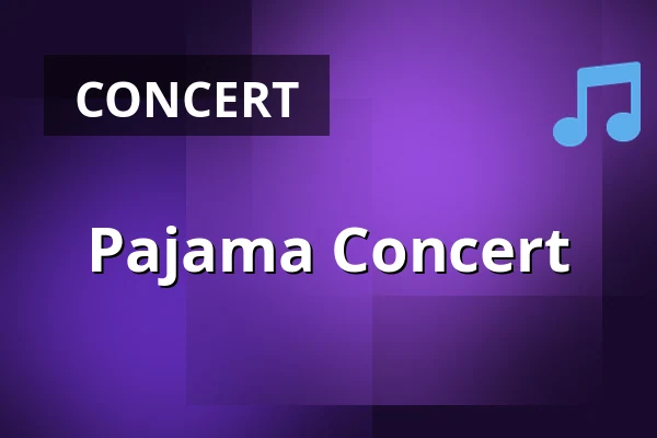 Pajama Concert · Bagsværd Kirke, Bagsværd