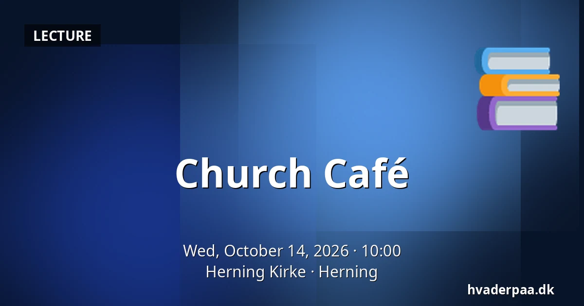 Church Café · Herning Kirke, Herning