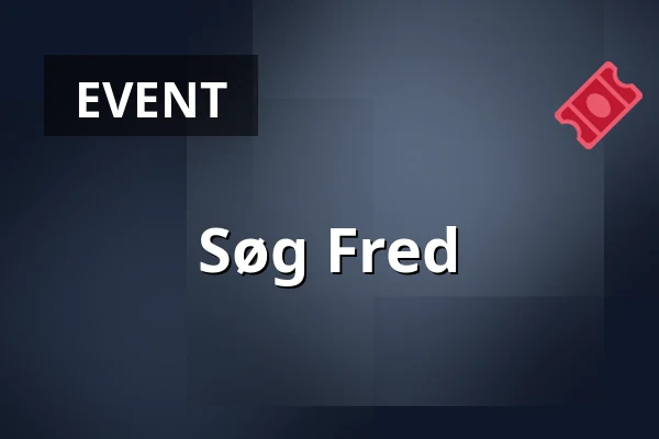 Søg Fred · Christianshavns Beboerhus, Copenhagen