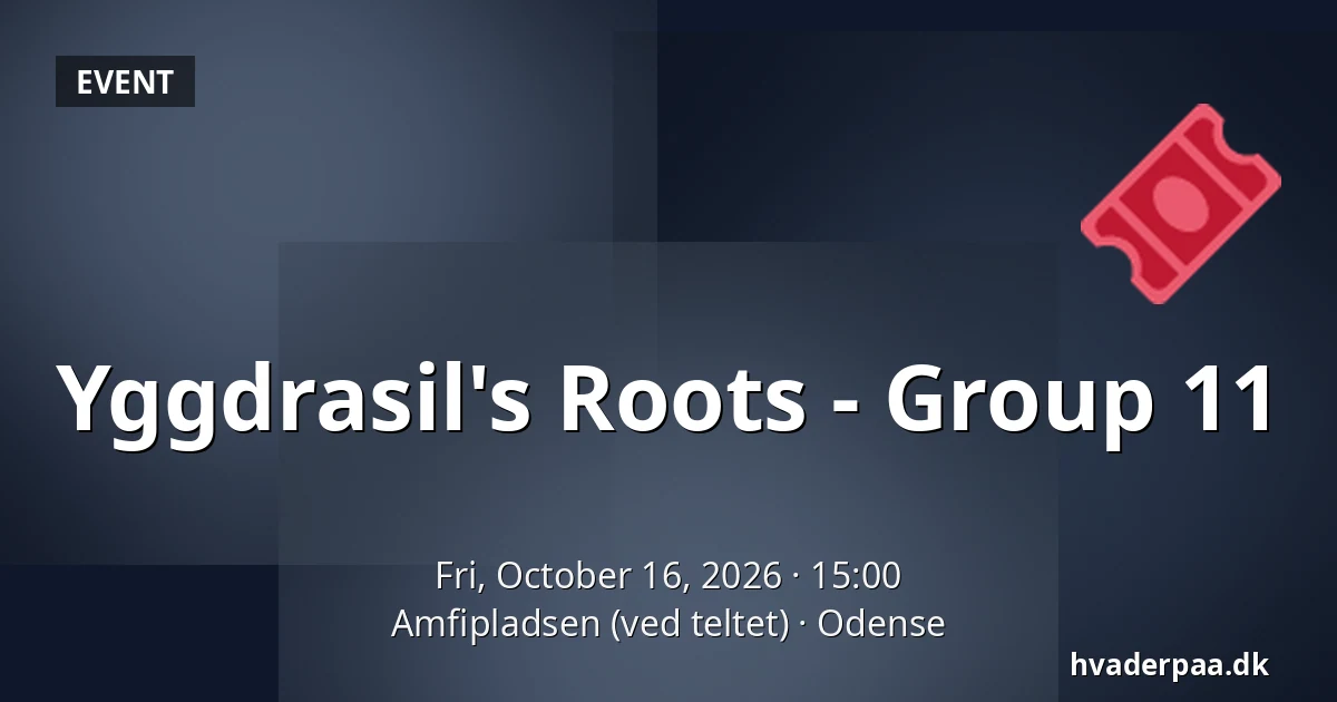 Yggdrasil's Roots - Group 11 · Amfipladsen (ved teltet), Odense