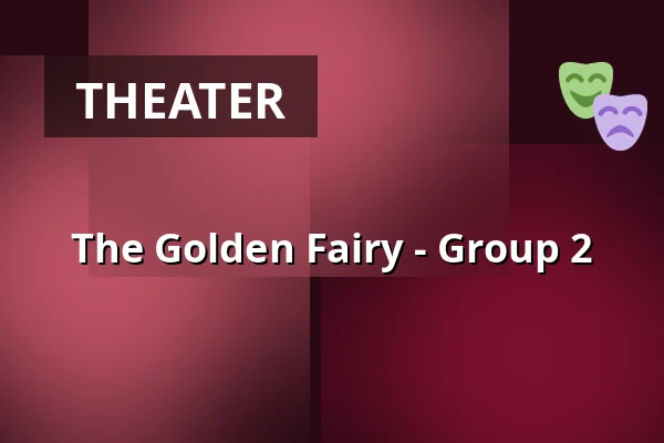 The Golden Fairy - Group 2 · Gråbrødre Kloster, Odense