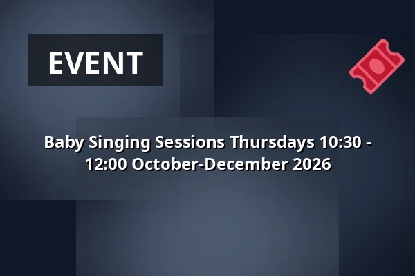 Baby Singing Sessions Thursdays 10:30 - 12:00 October-December 2026 · Hinnerup Sognegård, Hinnerup