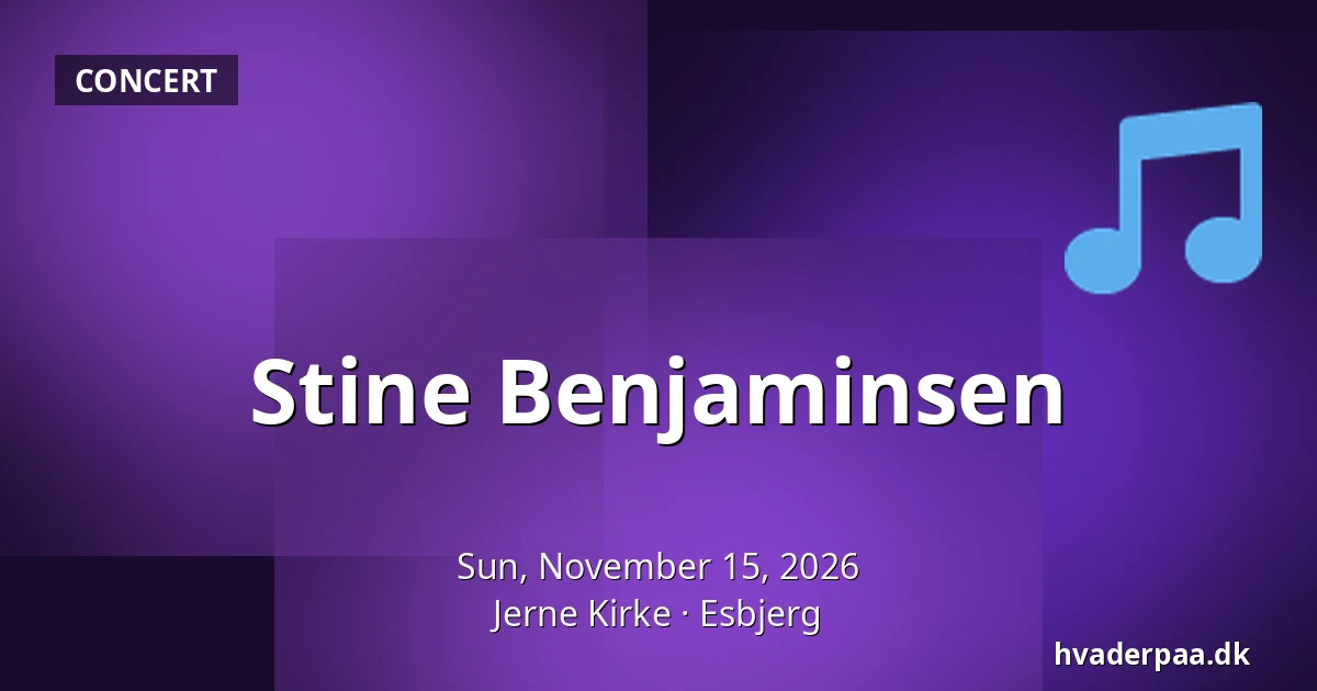 Stine Benjaminsen · Jerne Kirke, Esbjerg