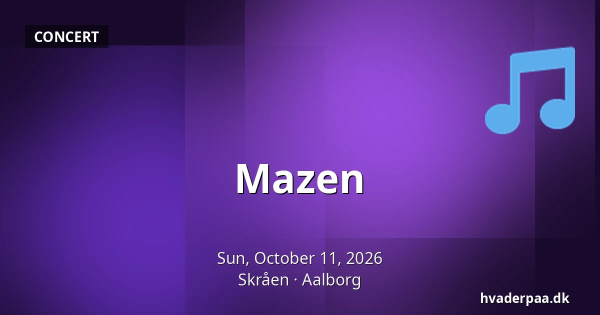 Mazen · Skråen, Aalborg