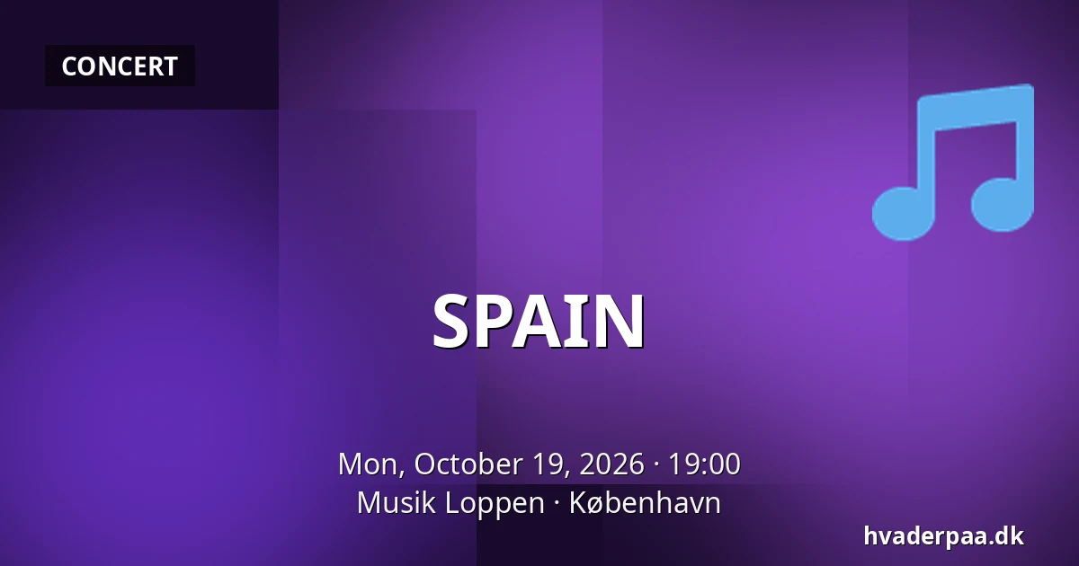 SPAIN — Musik Loppen, Copenhagen